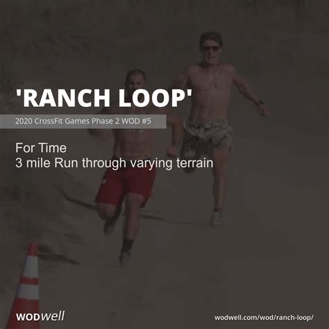 Ranch Loop Workout 2020 Crossfit Games Phase 2 Wod 5 Wodwell