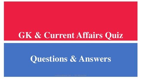 Gk And Current Affairs Quiz Questions And Answers 2018
