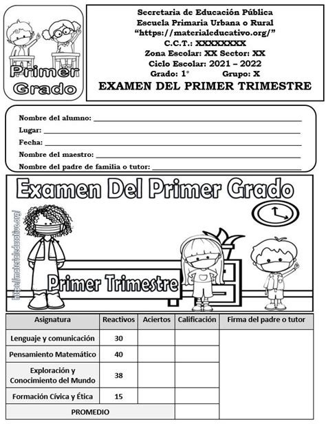 Examen Del Primer Grado Del Primer Trimestre Ciclo Escolar 2021 2022