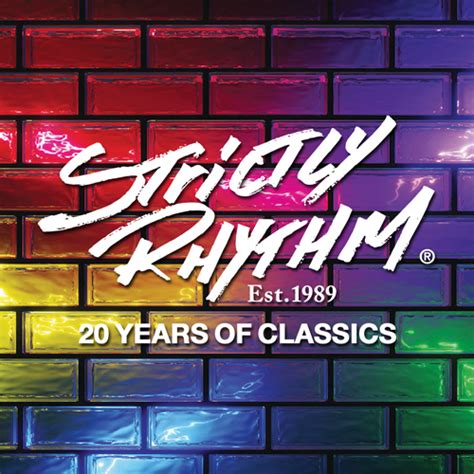 Strictly Rhythm Est 1989 20 Years Of Classics