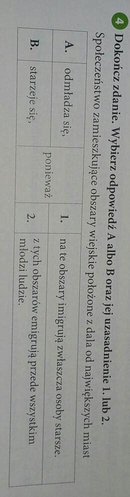 4 Dokończ zdanie Wybierz odpowiedź A albo B oraz jej uzasadnienie 1