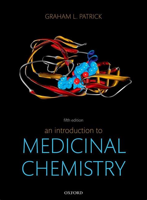 An Introduction To Medicinal Chemistry 5th Edition Textbook Solutions