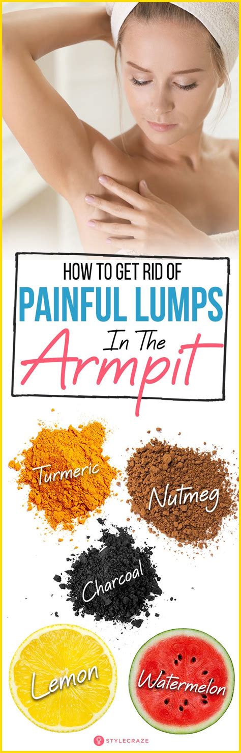 13 Home Remedies To Reduce Armpit Lumps Armpits Armpit Lump Skin Bumps