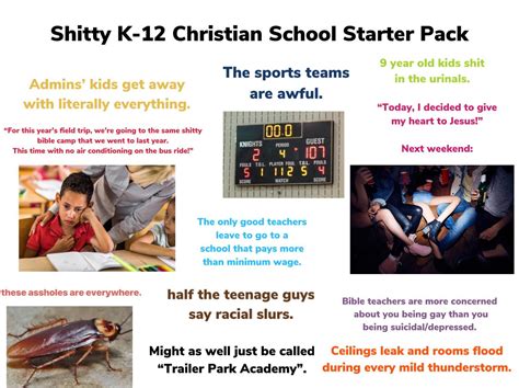 The Shitty K 12 Christian School Starter Pack Rstarterpacks