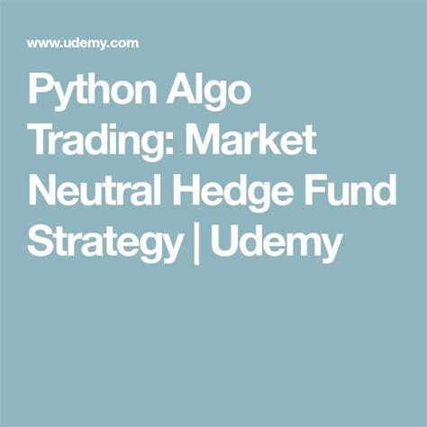 Glg enables distressed/special situations investors to dive deep on stressed and distressed debt quickly. Python Algo Trading: Market Neutral Hedge Fund Strategy ...