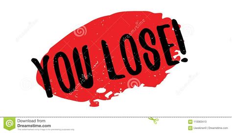 You Lose Rubber Stamp Stock Vector Illustration Of Lose 110063413