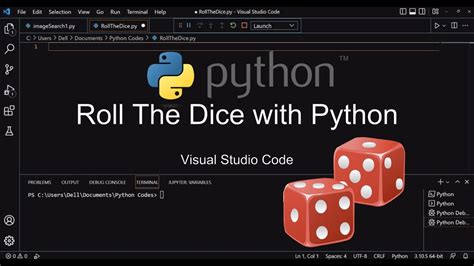 Roll The Dice With Python Visual Studio Code YouTube