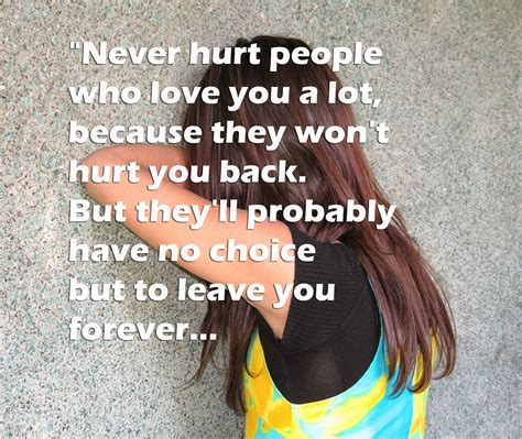 Hurting People You Love Quotes Love Quotes Collection Within Hd Images