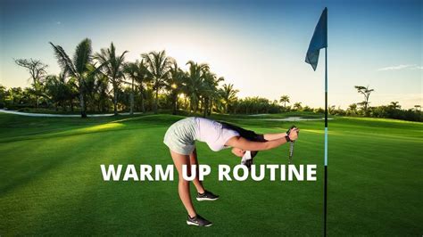 Golf Warm Up Routine Prevent Injuries Youtube