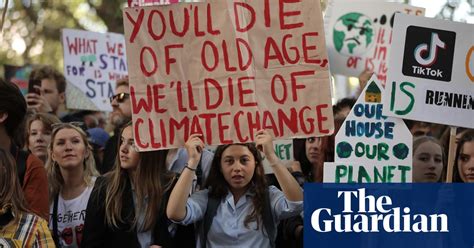 The Best Climate Strike Signs From Around The Globe In Pictures Us News The Guardian