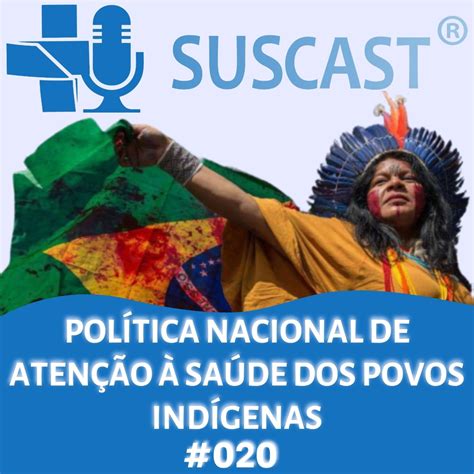 Política Nacional De Atenção à Saúde Dos Povos Indígenas Atualizada