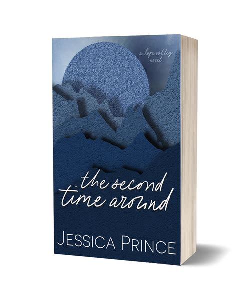 The Second Time Around Jessica Prince