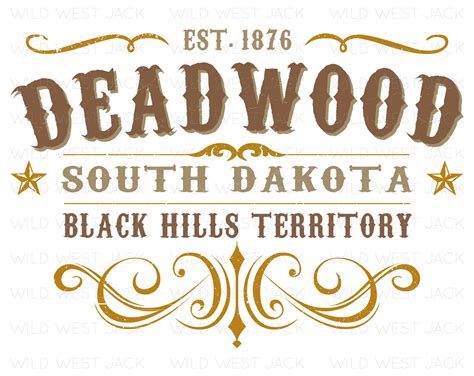 Deadwood South Dakota Digital Download Sublimation Png Etsy