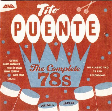 tito puente the complete 78 s vol 1 2008 cd discogs