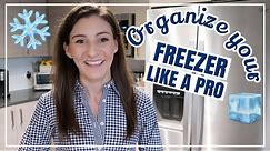 HOW TO ORGANIZE YOUR FREEZER LIKE A PRO // Small Freezer Organization Freezer Storage Hacks