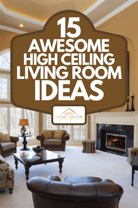 15 Awesome High Ceiling Living Room Ideas Vaulted Ceiling Living Room High Ceiling Living