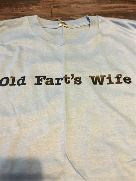 Vintage 80s Old Farts Wife T Shirt Etsy