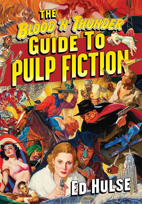 The Updated ‘bnt Guide To Pulp Fiction The Pulp Super Fan