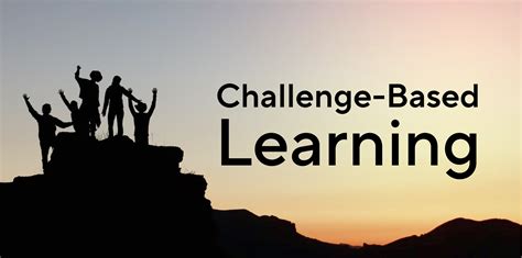 Tomorrow University — What Is Challenge Based Learning And Why Does It
