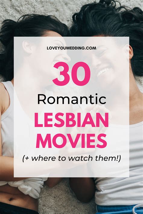 30 Romantic Lesbian Movies That Need To Be On Your Watchlist