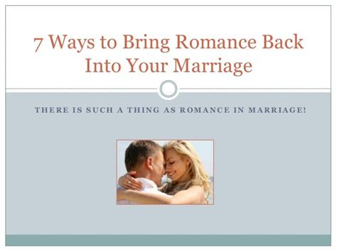 7 Ways To Bring Romance Back Into Your Marriage