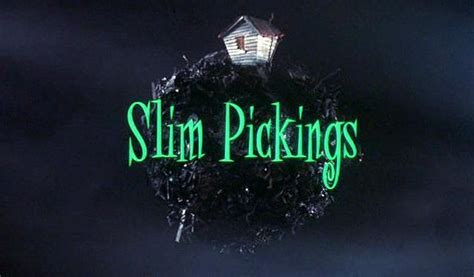 Image Gallery For Slim Pickings S Filmaffinity