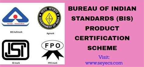 Bureau Of Indian Standards Bis Product Certification Scheme