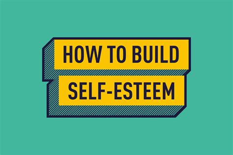 How To Build Self Esteem