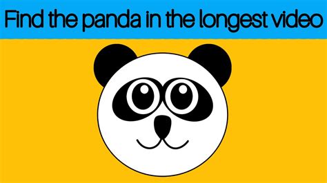 The Longest Video In Youtube Find The Panda Youtube