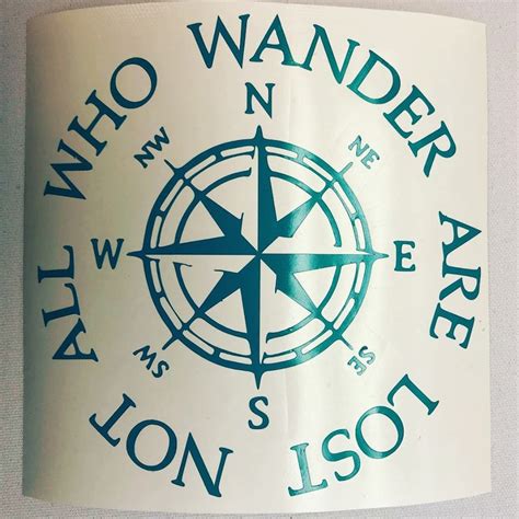 Not All Who Wander Are Lost Compass Vinyl Decal Etsy