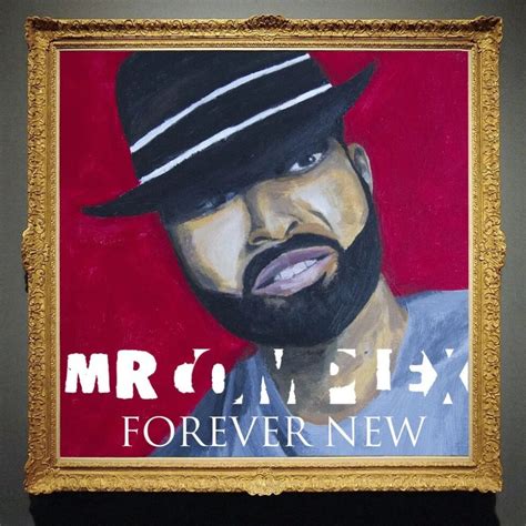Mr Complex Forever New 2017 Download Stream Tracklist