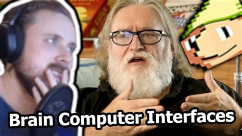 Forsen Reacts To Gabe Newell On Valves Brain Computer Interfaces And