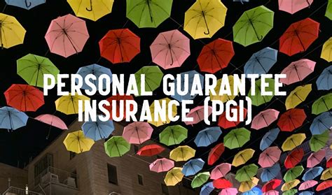 Introducing Personal Guarantee Insurance Business Insurance Coverage