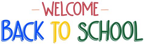 Welcome Back To School Png Clip Art Image Gallery Yopriceville High