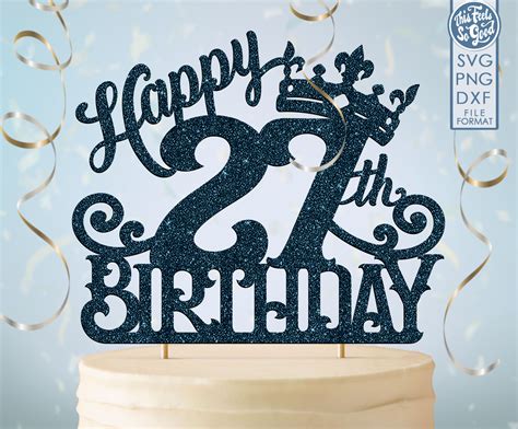 27 27th Birthday Cake Topper Svg 27 27th Happy Birthday Cake Etsy