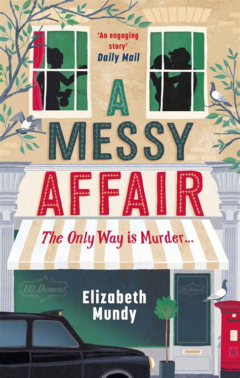 Book Review A Messy Affair Written By Elizabeth Mundy