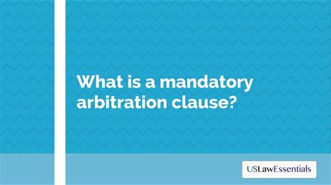 What Is A Mandatory Arbitration Clause Youtube