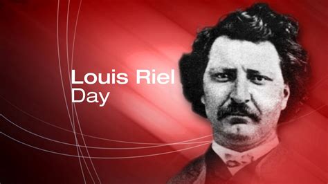 Louis Riel Day February 20