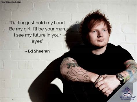 Ed Sheeran Quotes Life Quotes Sad A Beautiful Life Quotes Music Quotes Life