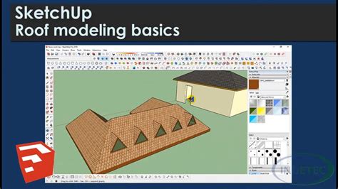 Sketchup Roof Modeling Basics Youtube