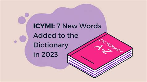 7 New Words Added To The Dictionary In 2023 — People First Content
