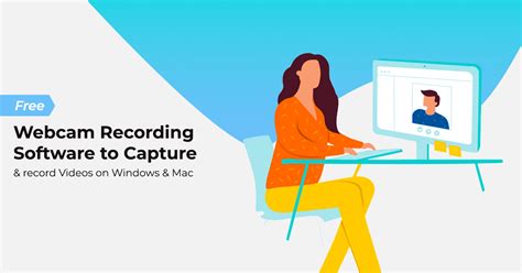 13 Best Free Webcam Recording Software For Windows Mac And Android