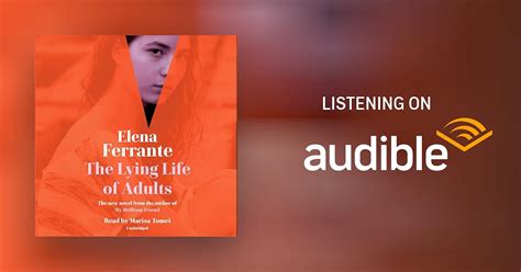 The Lying Life Of Adults By Elena Ferrante Ann Goldstein Translator Audiobook