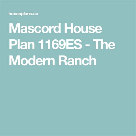 Mascord House Plan 1169es The Modern Ranch House Plans Modern