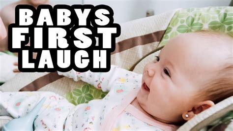 Babys First Laugh So Glad We Caught That Youtube