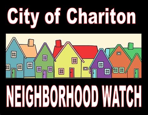 Chariton Neighborhood Watch Program - City of Chariton, Iowa