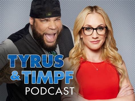 If You Got It Flaunt It Tyrus And Timpf