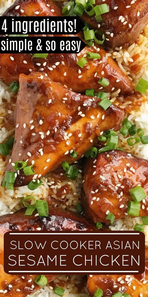 Easy Sesame Chicken Is Made In The Slow Cooker With Only 4 Ingredients