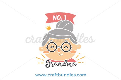 Download No1 Grandma SVG Cut File - CraftBundles