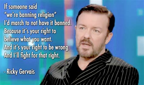 ricky gervais atheist quotes